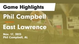 Phil Campbell  vs East Lawrence  Game Highlights - Nov. 17, 2023