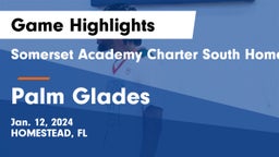 Somerset Academy Charter South Homestead vs Palm Glades Game Highlights - Jan. 12, 2024