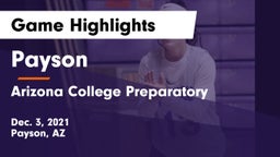 Payson  vs Arizona College Preparatory  Game Highlights - Dec. 3, 2021