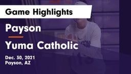 Payson  vs Yuma Catholic Game Highlights - Dec. 30, 2021