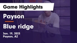 Payson  vs Blue ridge Game Highlights - Jan. 19, 2023