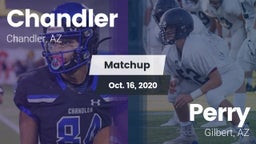 Matchup: Chandler  vs. Perry  2020