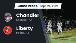 Recap: Chandler  vs. Liberty  2021
