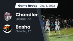 Recap: Chandler  vs. Basha  2022