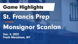 St. Francis Prep  vs Monsignor Scanlan Game Highlights - Jan. 4, 2022