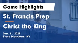 St. Francis Prep  vs Christ the King  Game Highlights - Jan. 11, 2022