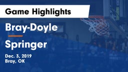 Bray-Doyle  vs Springer  Game Highlights - Dec. 3, 2019