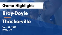 Bray-Doyle  vs Thackerville  Game Highlights - Jan. 31, 2020