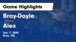Bray-Doyle  vs Alex  Game Highlights - Jan. 7, 2020