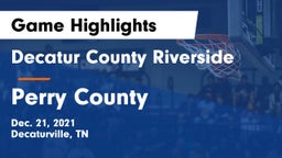 Decatur County Riverside  vs Perry County  Game Highlights - Dec. 21, 2021