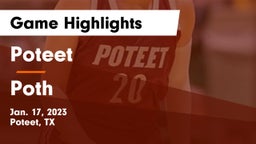 Poteet  vs Poth  Game Highlights - Jan. 17, 2023