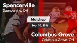 Matchup: Spencerville High vs. Columbus Grove  2016