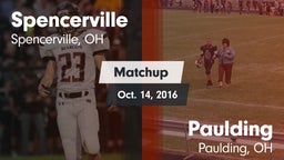 Matchup: Spencerville High vs. Paulding  2016