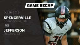 Recap: Spencerville  vs. Jefferson  2016