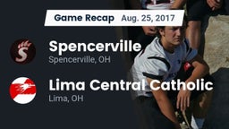 Recap: Spencerville  vs. Lima Central Catholic  2017