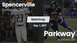 Matchup: Spencerville High vs. Parkway  2017