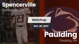 Matchup: Spencerville High vs. Paulding  2017