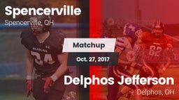 Matchup: Spencerville High vs. Delphos Jefferson  2017