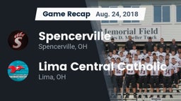Recap: Spencerville  vs. Lima Central Catholic  2018