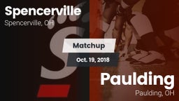 Matchup: Spencerville High vs. Paulding  2018