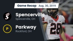 Recap: Spencerville  vs. Parkway  2019