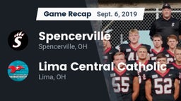 Recap: Spencerville  vs. Lima Central Catholic  2019