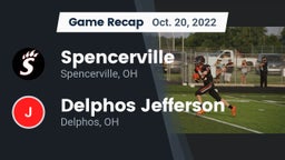 Recap: Spencerville  vs. Delphos Jefferson  2022
