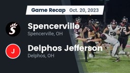 Recap: Spencerville  vs. Delphos Jefferson  2023