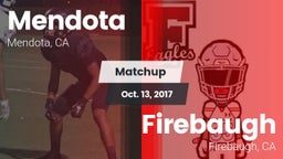 Matchup: Mendota  vs. Firebaugh  2017