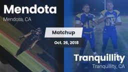 Matchup: Mendota  vs. Tranquillity  2018