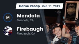 Recap: Mendota  vs. Firebaugh  2019