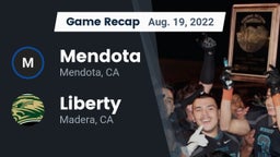 Recap: Mendota  vs. Liberty  2022