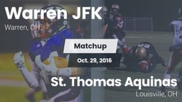 Matchup: Warren JFK vs. St. Thomas Aquinas  2016