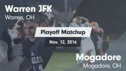 Matchup: Warren JFK vs. Mogadore  2016