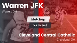 Matchup: Warren JFK vs. Cleveland Central Catholic 2018
