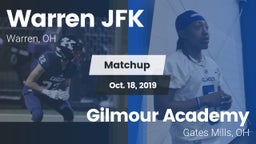 Matchup: Warren JFK vs. Gilmour Academy  2019
