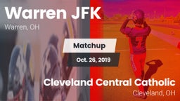 Matchup: Warren JFK vs. Cleveland Central Catholic 2019