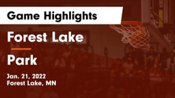 Forest Lake  vs Park  Game Highlights - Jan. 21, 2022