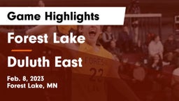 Forest Lake  vs Duluth East  Game Highlights - Feb. 8, 2023