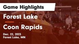 Forest Lake  vs Coon Rapids  Game Highlights - Dec. 22, 2023