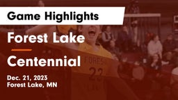 Forest Lake  vs Centennial  Game Highlights - Dec. 21, 2023