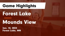 Forest Lake  vs Mounds View  Game Highlights - Jan. 10, 2024