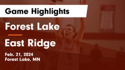 Forest Lake  vs East Ridge  Game Highlights - Feb. 21, 2024