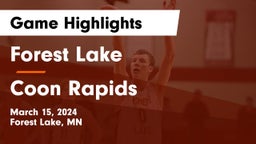 Forest Lake  vs Coon Rapids  Game Highlights - March 15, 2024