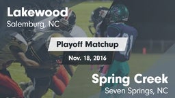 Matchup: Lakewood  vs. Spring Creek  2016