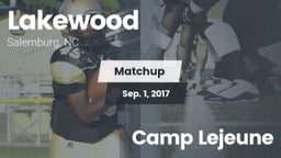 Matchup: Lakewood  vs. Camp Lejeune 2017