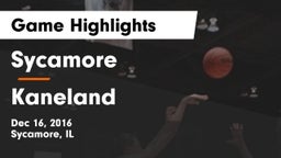 Sycamore  vs Kaneland  Game Highlights - Dec 16, 2016