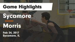 Sycamore  vs Morris  Game Highlights - Feb 24, 2017