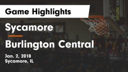 Sycamore  vs Burlington Central Game Highlights - Jan. 2, 2018