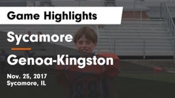 Sycamore  vs Genoa-Kingston  Game Highlights - Nov. 25, 2017